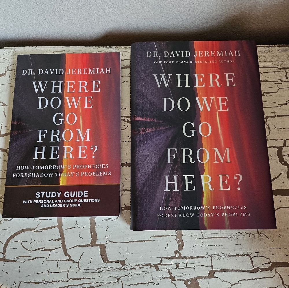 Where Do We Go From Here? Dr. David Jeremiah + Study Guide